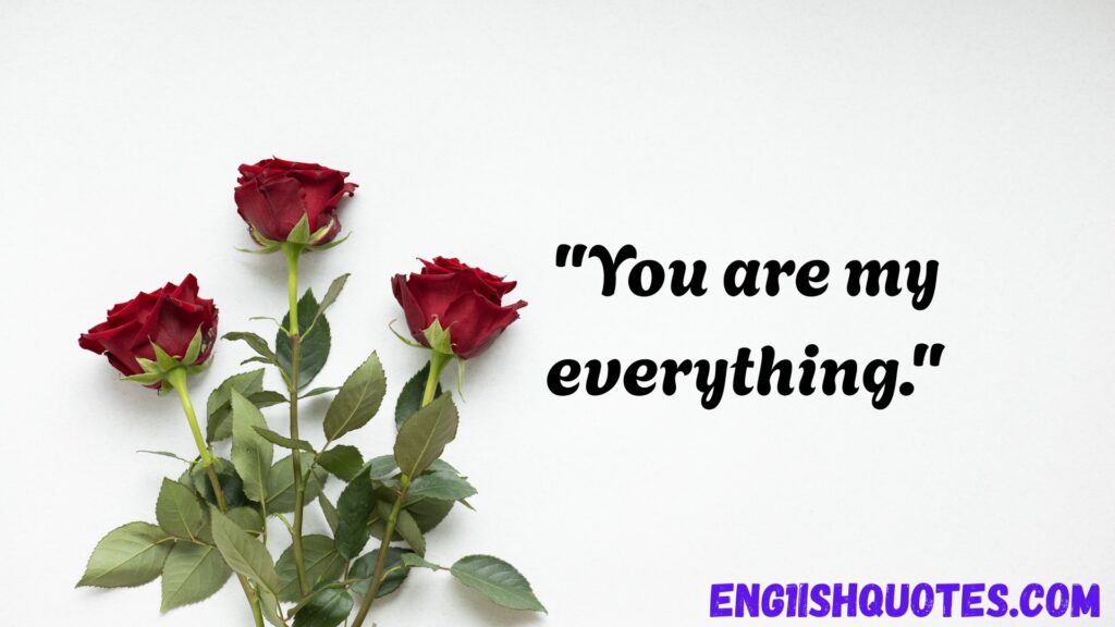 Very Short Love Quotes for Him