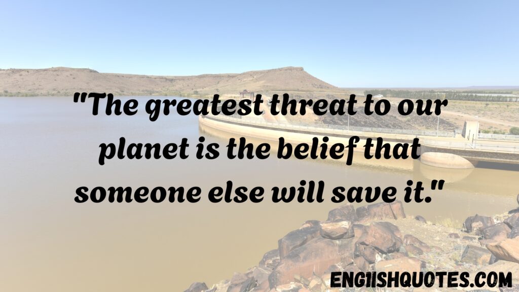 Top 10 Best Nature and Environment Quotes

