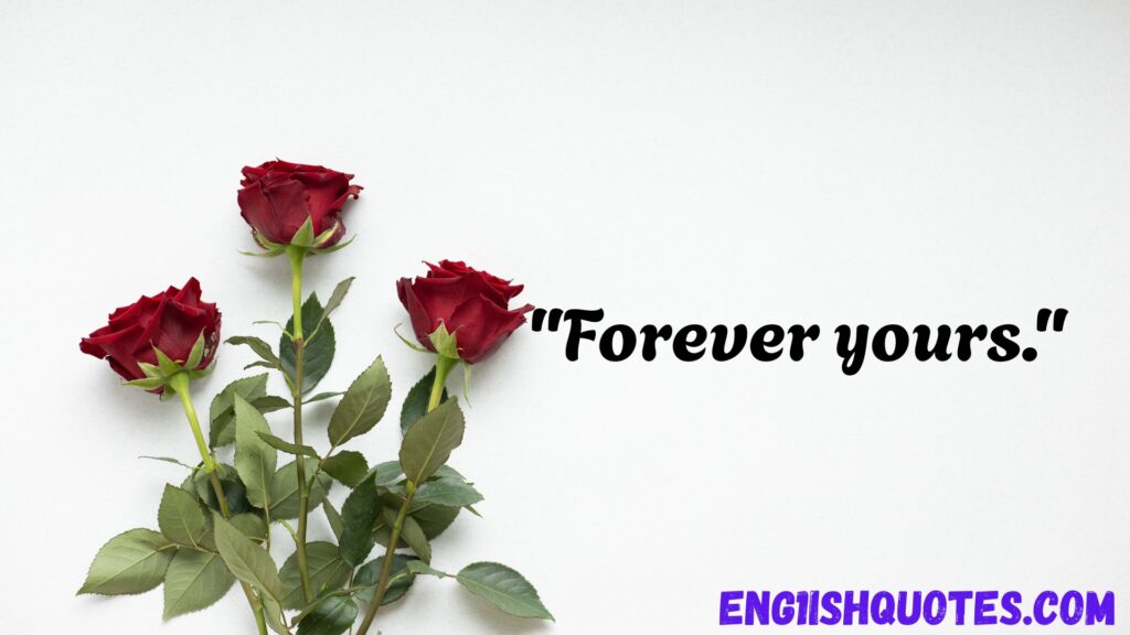 Very Short Love Quotes for Him
