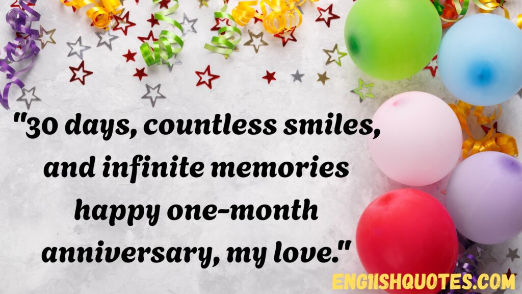 One Month Anniversary Quotes to Celebrate Love Early On 