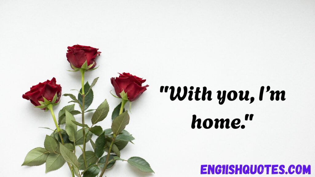 Very Short Love Quotes for Him