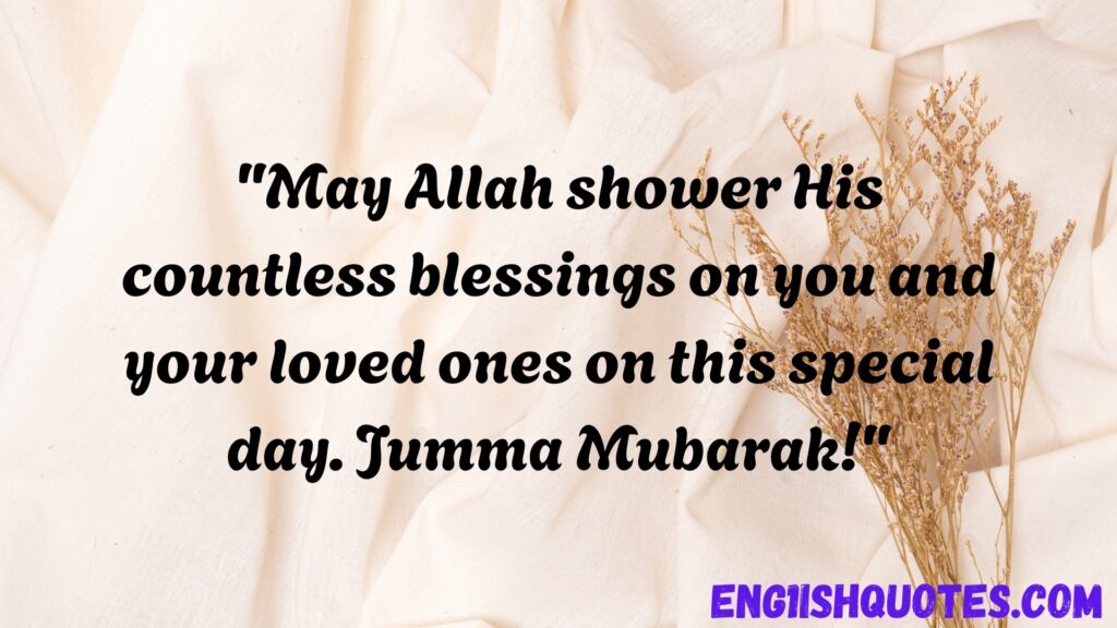 Best 10 Jumma Mubarak Quotes
