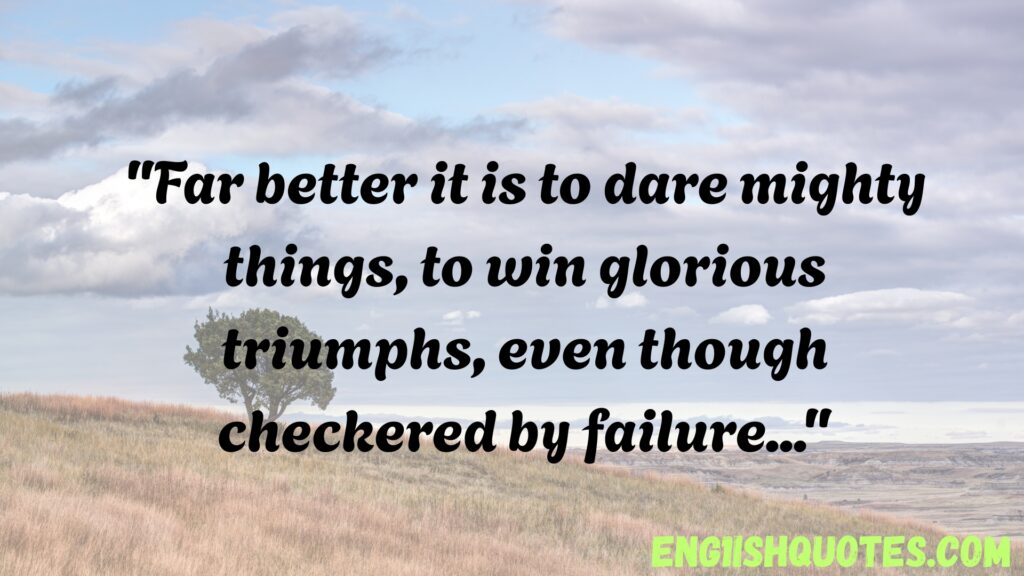 Teddy Roosevelt Quotes