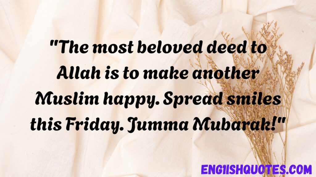 Best 10 Jumma Mubarak Quotes
