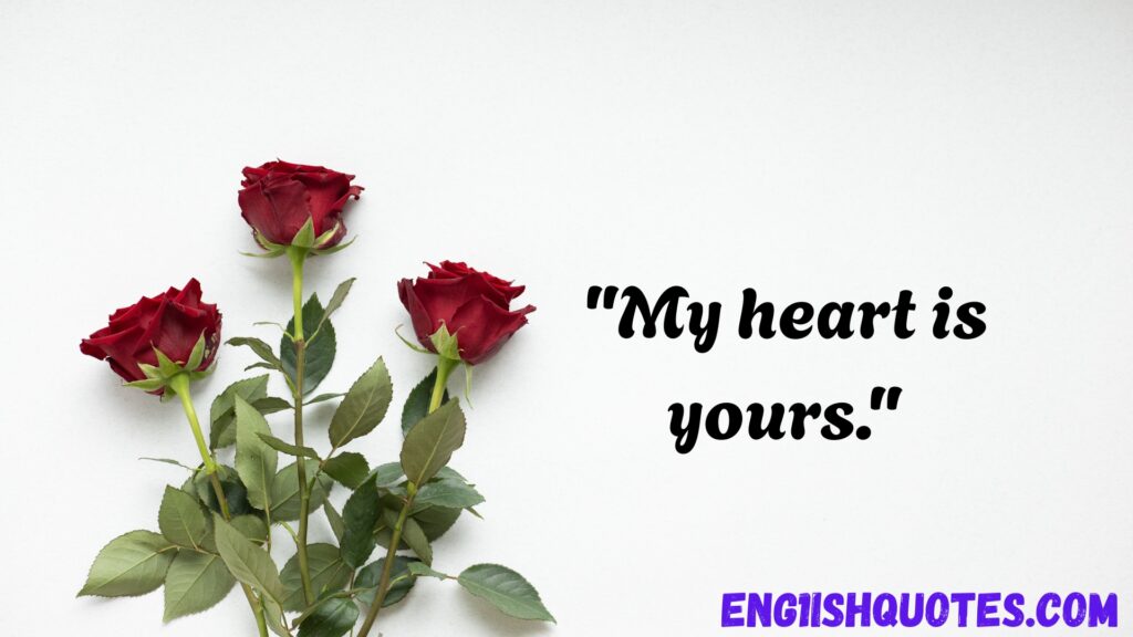 Very Short Love Quotes for Him