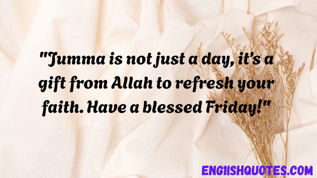 Best 10 Jumma Mubarak Quotes
