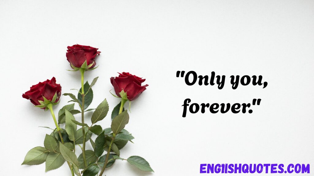 Very Short Love Quotes for Him