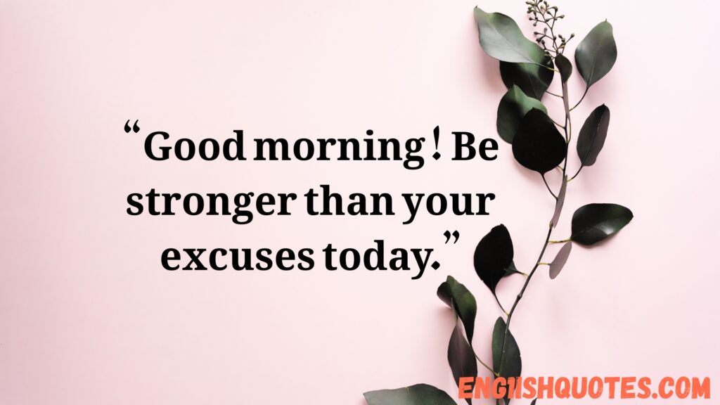 Unique Good Morning Quotes to Brighten Your Day