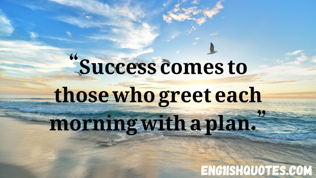 Good Morning Quotes About Life
