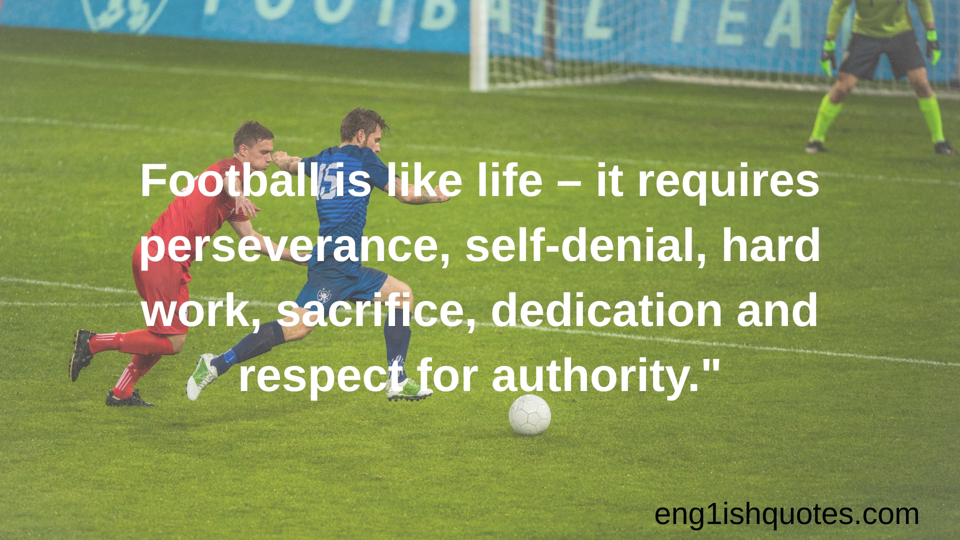 ⚽ Best Football Quotes of All Time That Will Inspire Every Fan