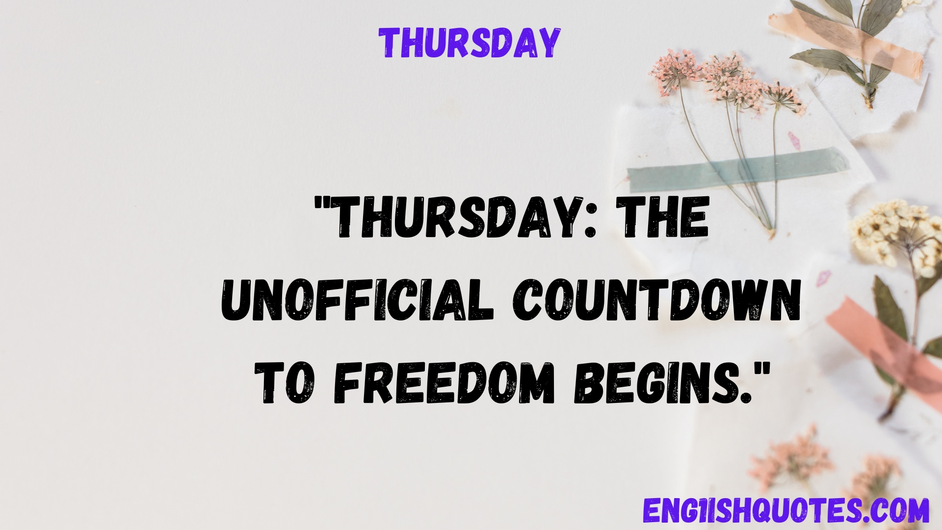 Thursday Quotes to Help You Power Through Friday