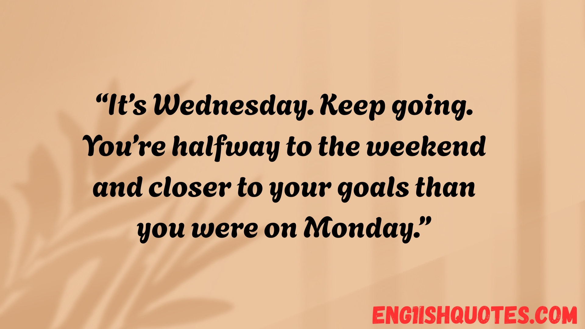 Wednesday Motivational Quotes for Work