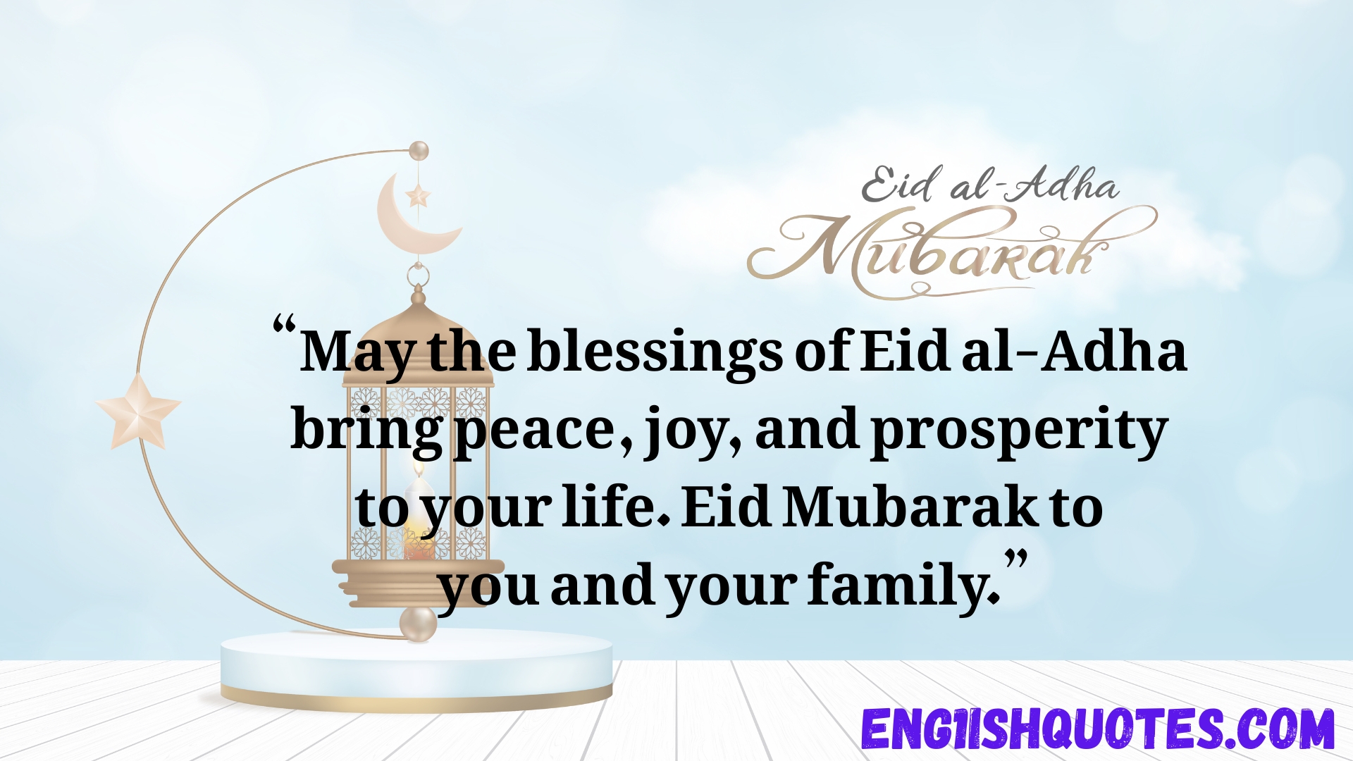 Heartfelt Wishes Eid al-Adha Quotes to Share with Loved Ones